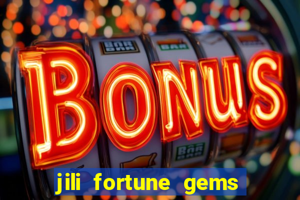 jili fortune gems 2 demo